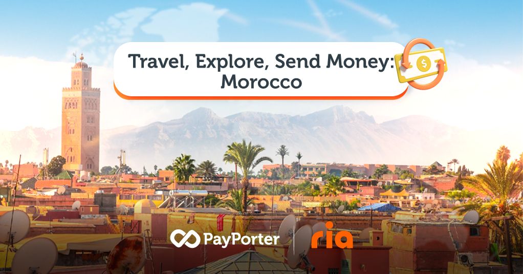 Money Transfer to Morocco | Travel, Discover, Transfer